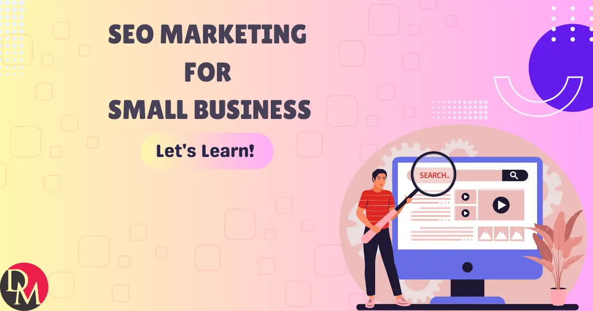 SEO Marketing for Small Business